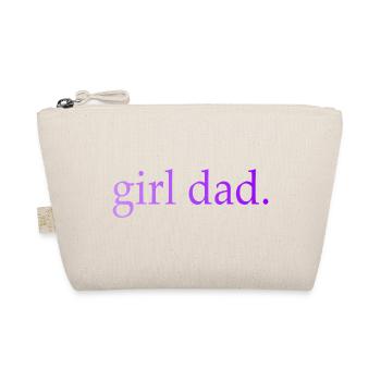 Girl Dad Gift Paternity - Organic Pouch - nature - Front