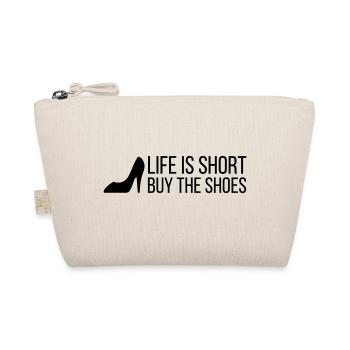 Life is Short. Buy the Shoes! (2015) - Organic Pouch - nature - Front