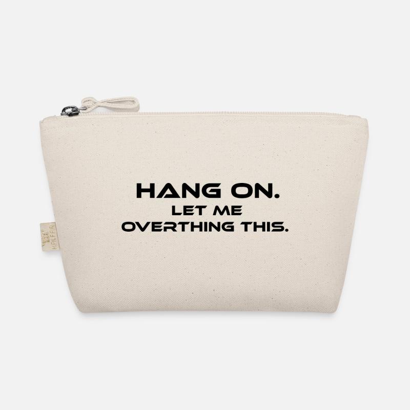 hang overthing Organic Pouch