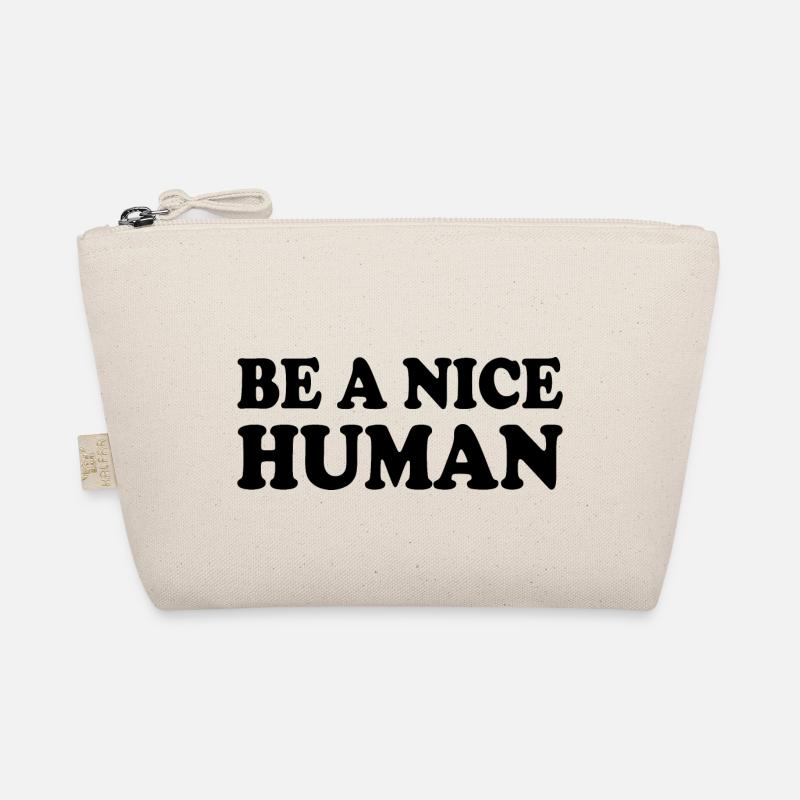 Be a nice human Bio-Täschchen