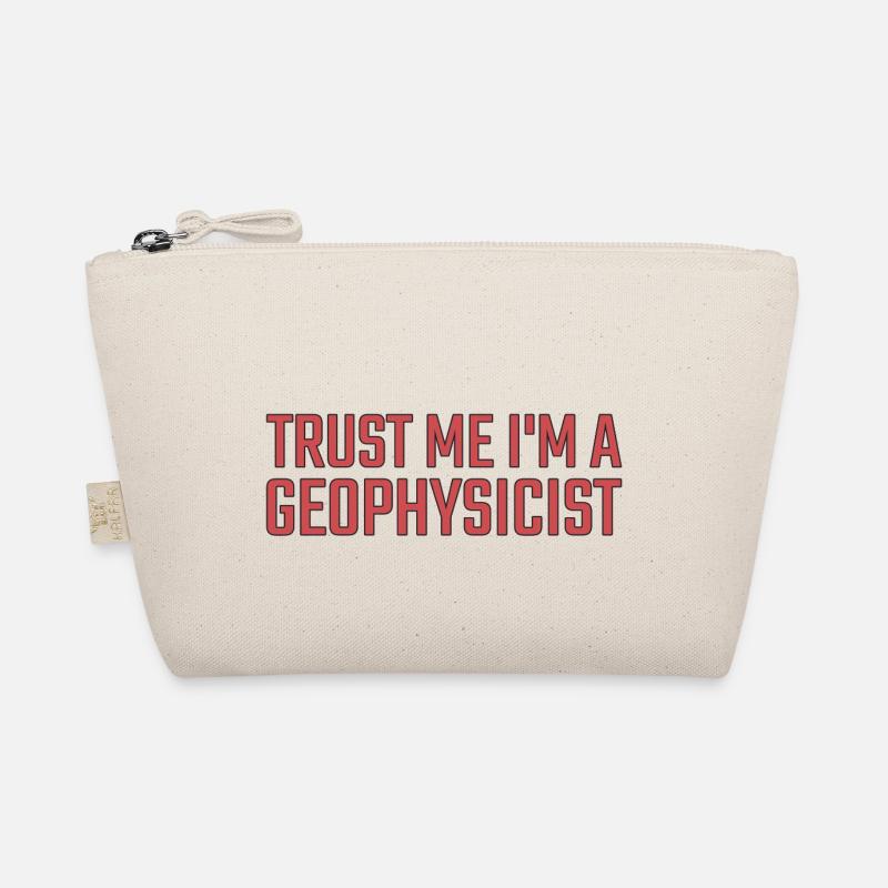 Geophysicist Trust Me Geophysics Bio-Täschchen