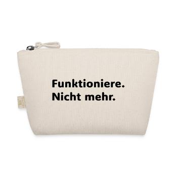 Funktioniere Nicht Mehr Lustiger Deutsch Spruch - Trousse biologique - nature - Devant