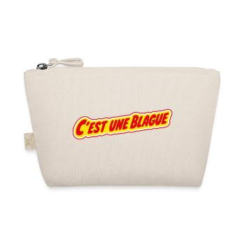 C'est une blague ? ! - Trousse biologique - nature - Devant
