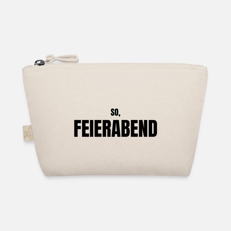 So Feierabend lustiger Spruch Wochenende Humor Fun Bio-Täschchen