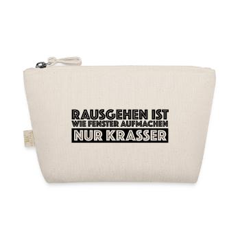 Rausgehen ist wie Fenster aufmachen nur krasser - Bio-Täschchen - Natur - Vorne