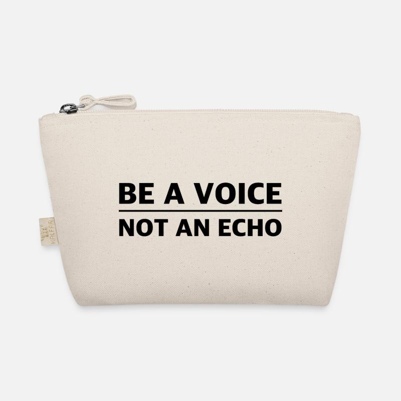 Sei eine Stimme, kein Echo: Inspirierende Shirts - Bio-Täschchen - Natur