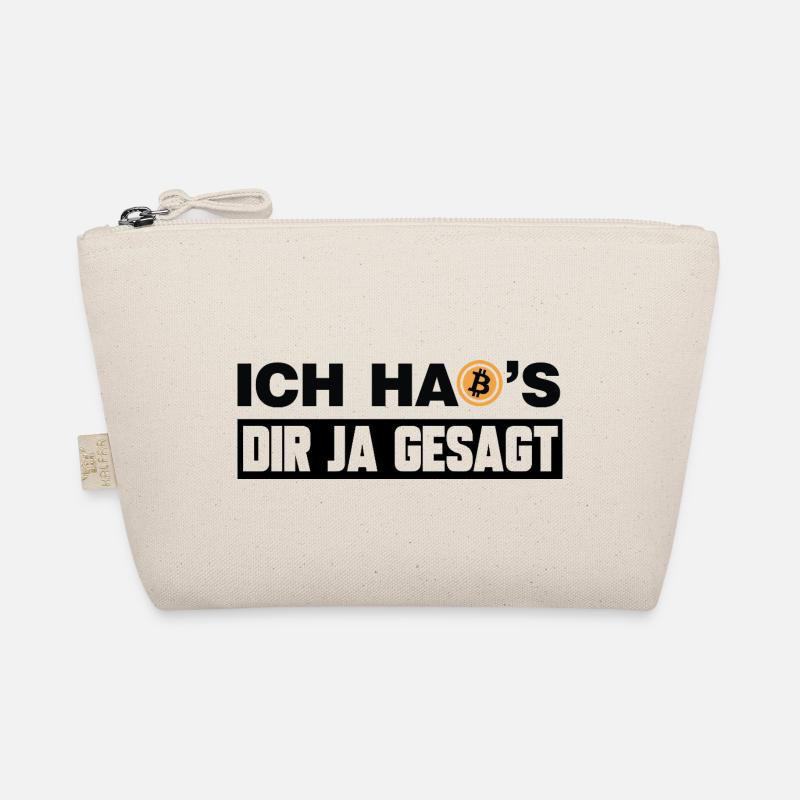 Ich hab's dir ja gesagt lustige Bitcoin Sprüche - Bio-Täschchen - Natur