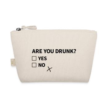 Are you drunk - Bio-Täschchen - Natur - Vorne