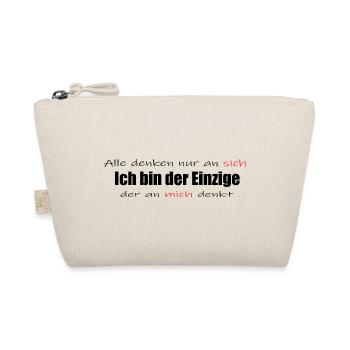 Ich bin der Einzige der an mich denkt - Bio-Täschchen - Natur - Vorne