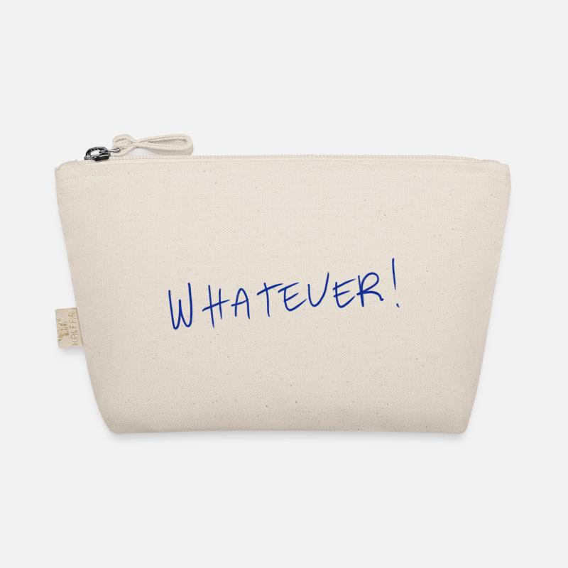 Whatever! Organic Pouch