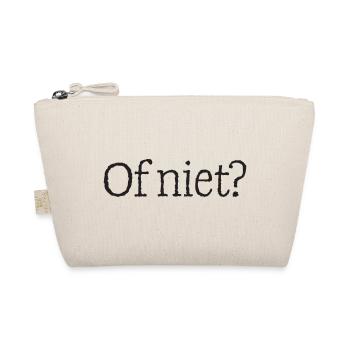 11 Or not? - Organic Pouch - nature - Front