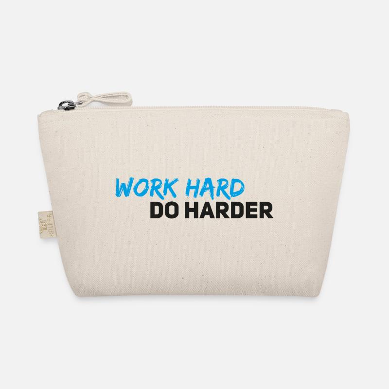 Work hard do harder Organic Pouch