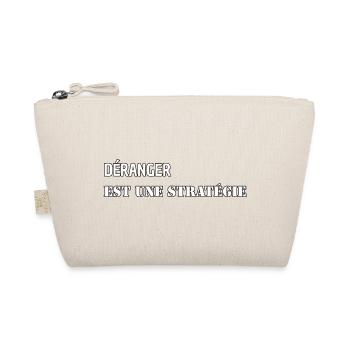 DISTURBING IS A STRATEGY - Organic Pouch - nature - Front
