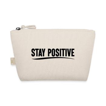Stay positive - Bio-Täschchen - Natur - Vorne
