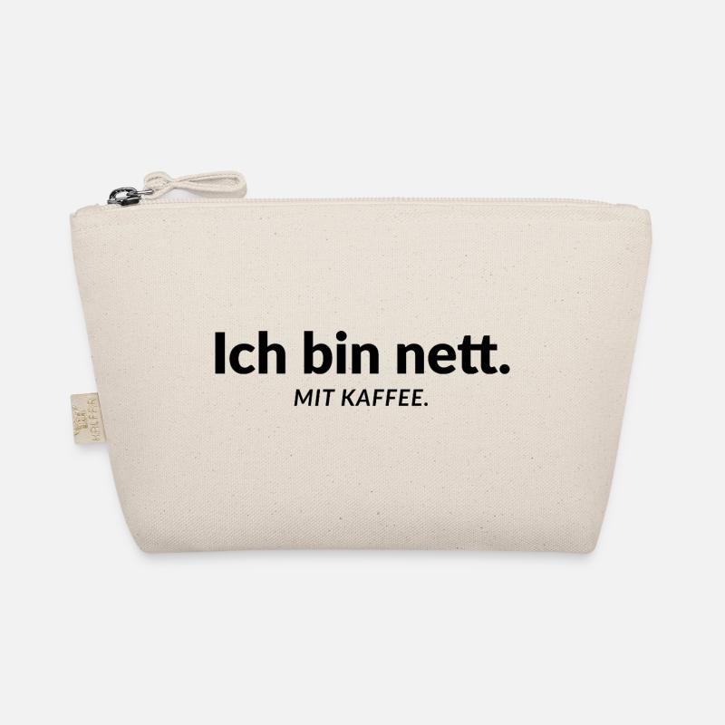 Je suis gentil. Avec du café. – Humour de bureau Trousse biologique