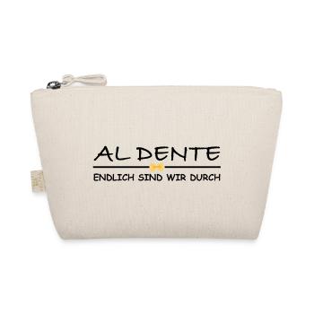 Al dente, endlich sind wir durch | Sarkasmus - Bio-Täschchen - Natur - Vorne
