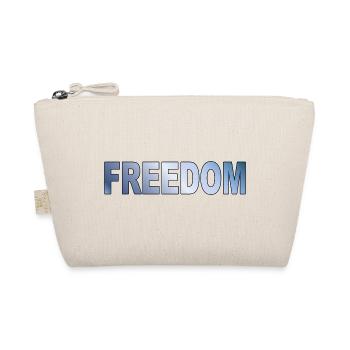 Freedom Typography Statement Design - Organic Pouch - nature - Front