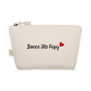 PAPY. FÊTE DES PÈRES. BONNE FÊTE PAPY. JE T'AIME. - Trousse biologique - nature - Devant