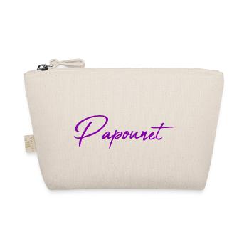 PAPOUNET. PAPA. FÊTE DES PÈRES. BONNE FÊTE PAPA - Trousse biologique - nature - Devant