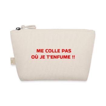 Don't stick to me - Organic Pouch - nature - Front