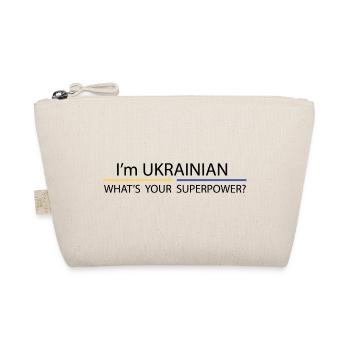 I'm Ukrainian, What's your superpower? - Organic Pouch - nature - Front