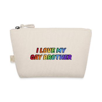 J’aime mon frère gay - Trousse biologique - nature - Devant