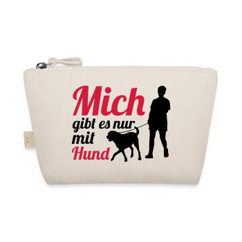 Mich Gibt Es Nur Mit Hund - Bio-Täschchen - Natur - Vorne