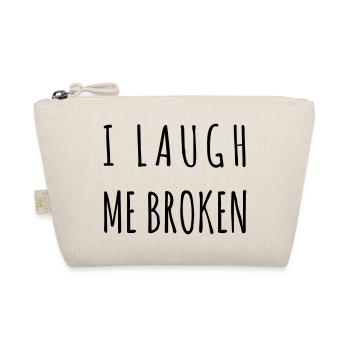 I laugh me broken - Bio-Täschchen - Natur - Vorne