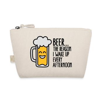 Beer is the reason I wake up every afternoon - Organic Pouch - nature - Front