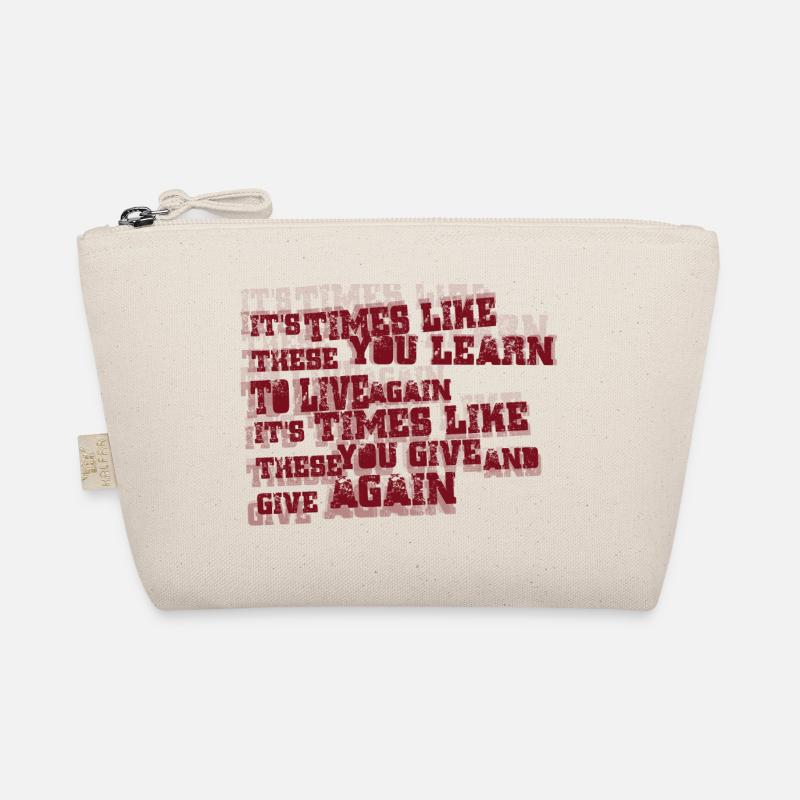 times like these Organic Pouch
