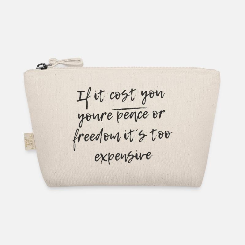 Wenn es Sie Ihren Frieden oder Ihre Freiheit kostet Bio-Täschchen