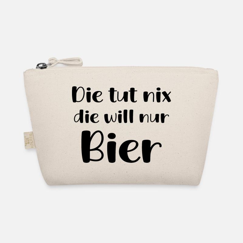 Die Tut Nix Die Will Nur Bier Trinken Geschenk Fun Bio-Täschchen