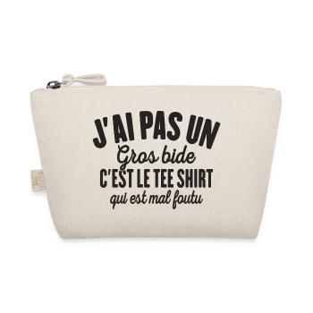 J'ai Pas Un Gros Bide Cadeau Humour - Trousse biologique - nature - Devant