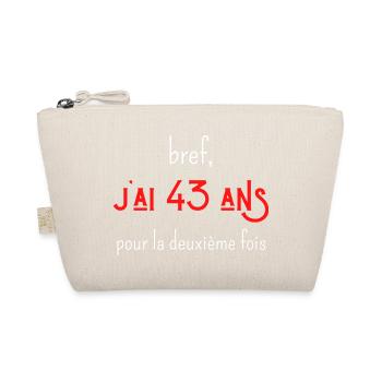bref j'ai un 43 ans pour la deuxième fois - Trousse biologique - nature - Devant