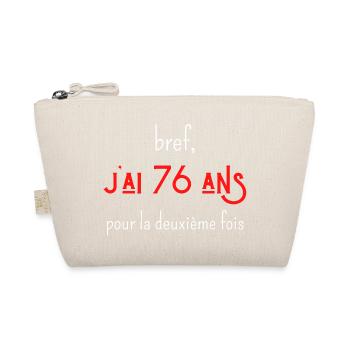 bref j'ai 76 ans pour la deuxième fois - Trousse biologique - nature - Devant