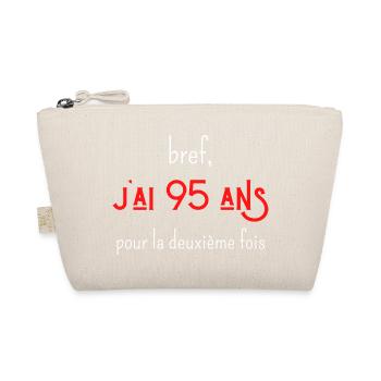 bref j'ai 95 ans pour la deuxième fois - Trousse biologique - nature - Devant