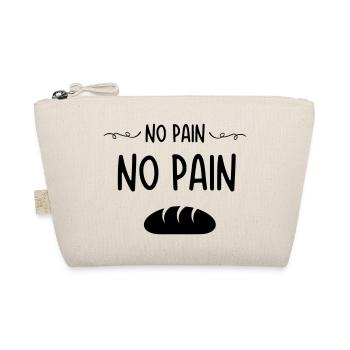 no pain no pain - blague drole - Trousse biologique - nature - Devant