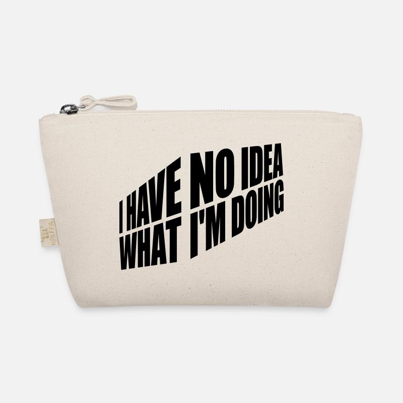 I Have No Idea Bio-Täschchen