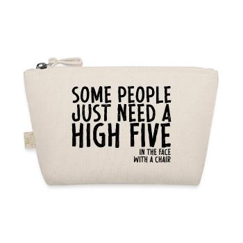 Some People Need A High Five In The Face - Bio-Täschchen - Natur - Vorne
