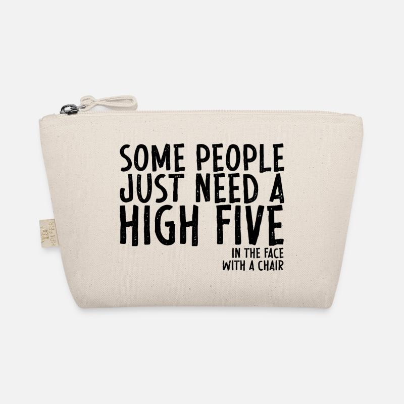 Some People Need A High Five In The Face Organic Pouch