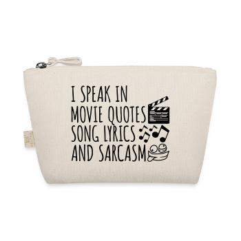 speak lyrics and sarcasm - Organic Pouch - nature - Front