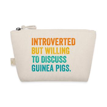 Introverted But Willing To Discuss Guinea Pigs Ani - Bio-Täschchen - Natur - Vorne