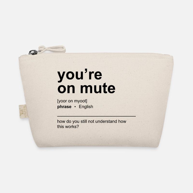 Sie sind stumm geschaltet Bio-Täschchen