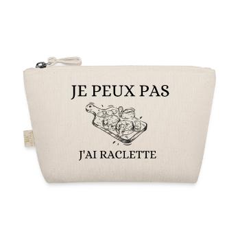 JE PEUX PAS J'AI RACLETTE - Trousse biologique - nature - Devant