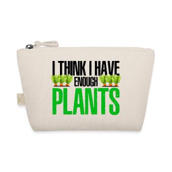 I Think I Have Enough Plants Gardener Gardening Ho - Bio-Täschchen - Natur - Vorne