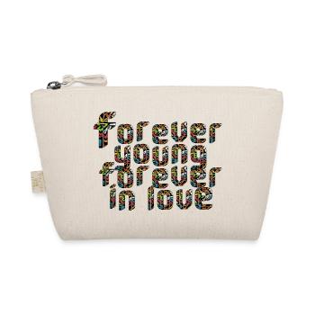 Forever young forever in love - Organic Pouch - nature - Front