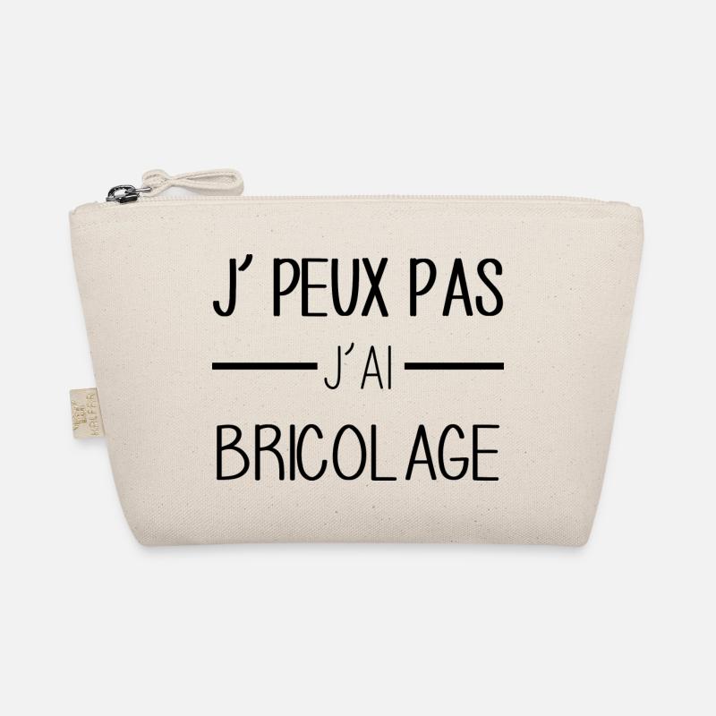 Je peux pas j'ai bricolage j'peux pas j'ai bricole Trousse biologique
