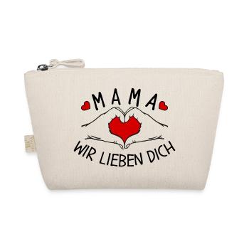 Mama wir lieben Dich - Bio-Täschchen - Natur - Vorne