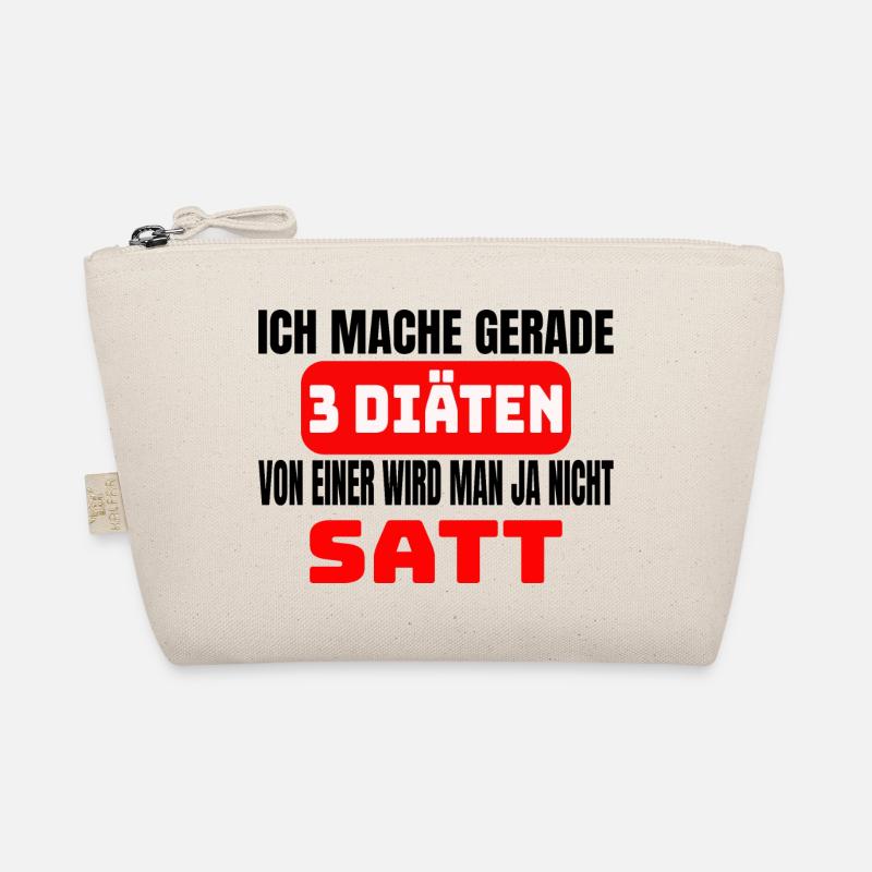 Lustiger Spruch 3 Diäten Sonst Nicht Satt Bio-Täschchen