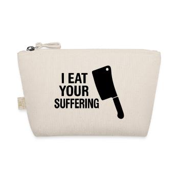 I eat your suffering | Pig Pain - Bio-Täschchen - Natur - Vorne